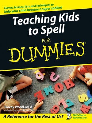 cover image of Teaching Kids to Spell For Dummies